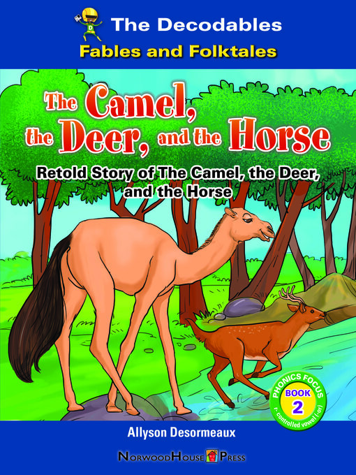 Cover image for The Camel, the Deer, and the Horse